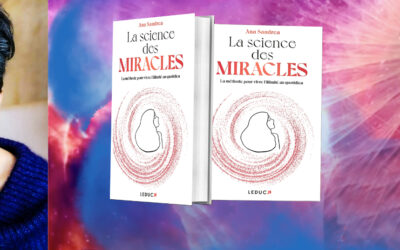 Mon dernier-né….. « La science des Miracles »